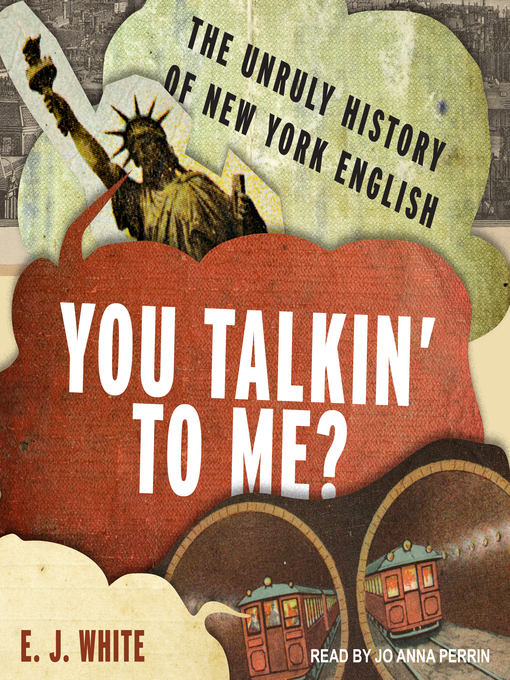 Title details for You Talkin' to Me? by E.J. White - Available